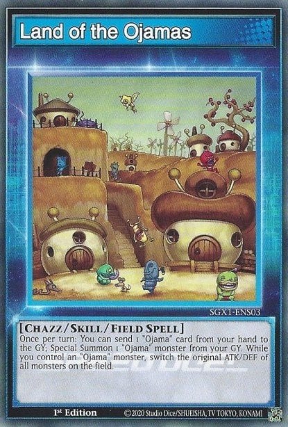 Slika karte: Land of the Ojamas (Skill Card)